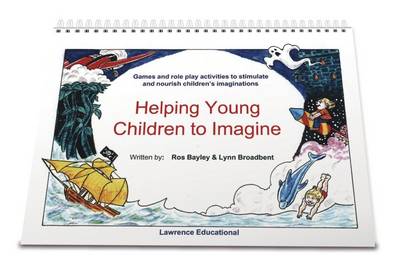 Helping Young Children to Imagine - Helping Young Children (Spiral bound)