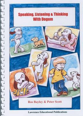 Speaking, Listening and Thinking with Dogum - Speaking, listening & thinking (Spiral bound)