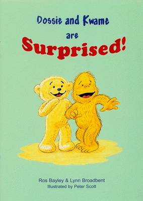 Dossie and Kwame are Surprised (Paperback)