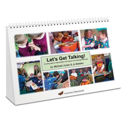 Let's Get Talking!: Exciting Ways to Help Children with Speech and Language Difficulties (Spiral bound)