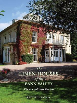 Linen Houses of the Bann Valley (Hardback)