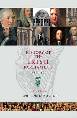 History of the Irish Parliment 1692-1800 (Paperback)