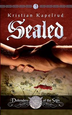 Sealed: Defenders of the Sign, Vol 2 (Paperback)