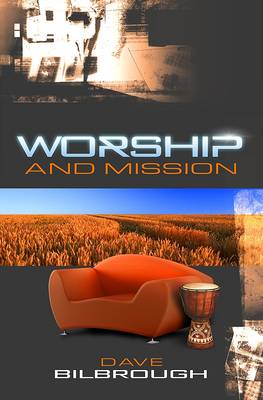 Worship and Mission (Paperback)
