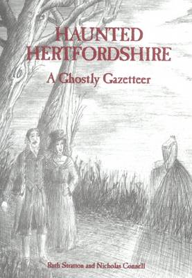 Haunted Hertfordshire (Paperback)