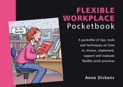 The Flexible Workplace Pocketbook - Management Pocketbooks S. (Paperback)
