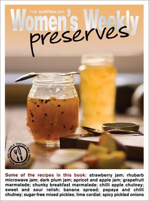 Preserves - The Australian Women's Weekly: New Essentials (Paperback)
