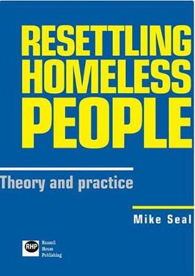 Resettling Homeless People: Theory and Practice (Paperback)