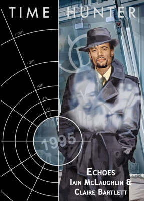 Echoes - Time Hunter S. (Paperback)