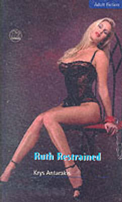Ruth Restrained (Paperback)