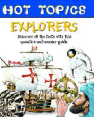 HOT TOPICS EXPLORERS (Hardback)