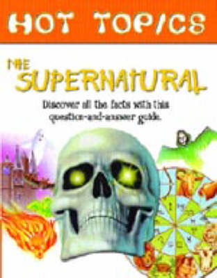 HOT TOPICS SUPERNATURAL (Hardback)