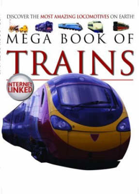 MEGA BOOK OF TRAINS (Hardback)