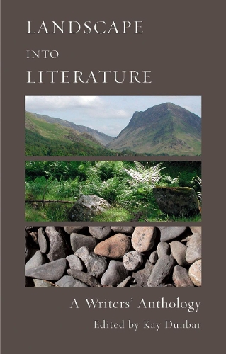 Landscape into Literature: A Writers' Anthology (Paperback)
