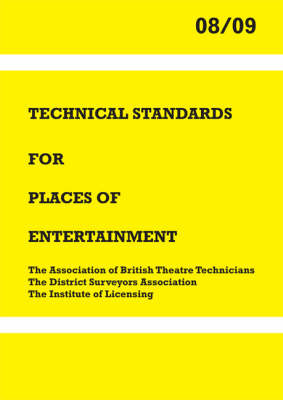 Technical Standards for Places of Entertainment (Spiral bound)