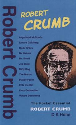 Robert Crumb - Pocket Essentials (Paperback)