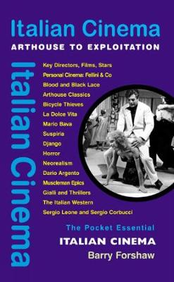 Italian Cinema: Arthouse to Exploitation (Paperback)