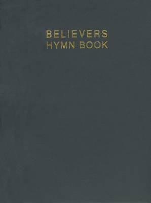 Believers Hymn Book Navy Flexi Cover Ed (Paperback)