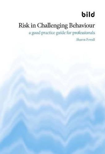 Risk in Challenging Behaviour (Paperback)