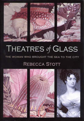 Theatres of Glass (Hardback)
