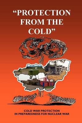 Protection from the Cold (Paperback)