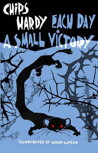 Each Day a Small Victory (Paperback)