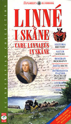 Linne I Skane: Linnaeus in Skane - Explorer's Handbook S. (Paperback)