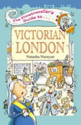 The Timetraveller's Guide to Victorian London (Paperback)