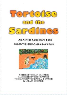 Tortoise and the Sardines (in English, French, Spanish) (Paperback)