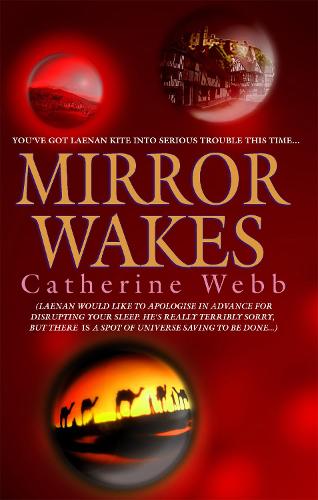 Mirror Wakes: Number 2 in series - Leanan Kite (Paperback)
