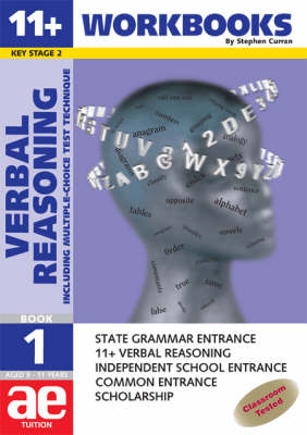 11+ Verbal Reasoning: Workbook Bk. 1: Including Multiple Choice Test Technique - Verbal Reasoning Workbooks for Children No. 2 (Paperback)
