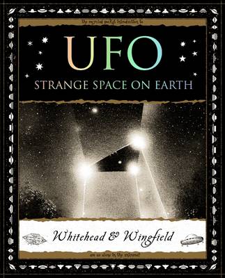 UFO: Strange Space on Earth (Paperback)