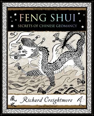 Feng Shui: Secrets of Chinese Geomancy (Paperback)