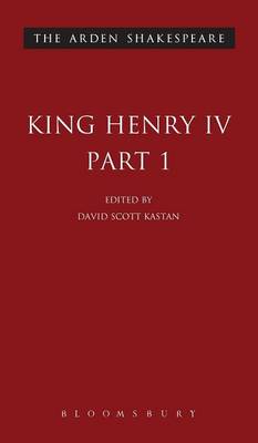 "King Henry IV": Pt.1 - The Arden Shakespeare (Hardback)
