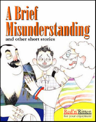 A Brief Misunderstanding and Other Short Stories (Paperback)