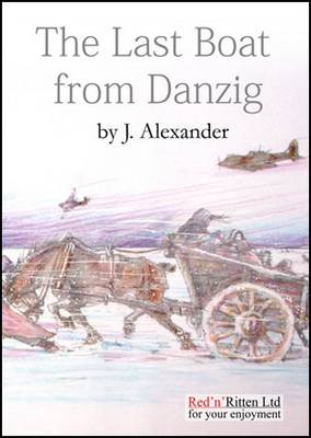 Last Boat from Danzig (Paperback)