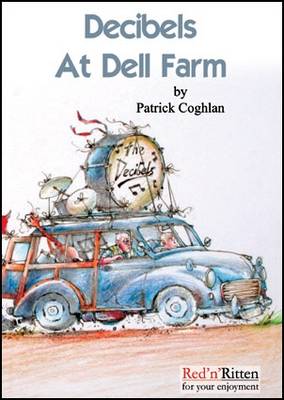 Decibels at Dell Farm (Paperback)