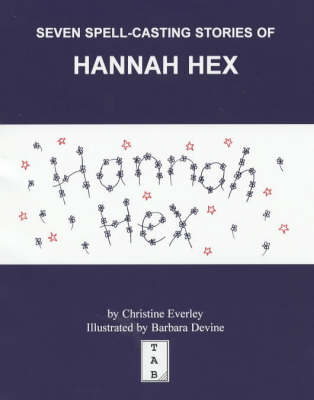 Hannah Hex: Seven Spell-casting Stories (Paperback)