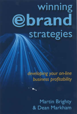 Winning e-Brand Strategies: Developing Your Online Business Profitability (Paperback)