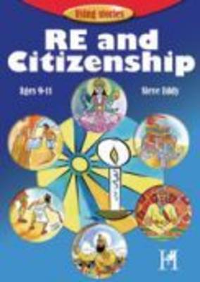 RE and Citizenship: for 9-11 years - Using Stories S. (Paperback)