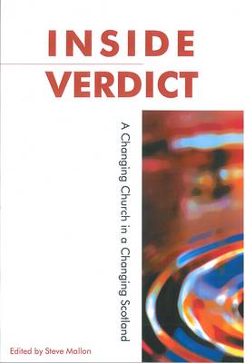 Inside Verdict: A changing church in a changing Scotland (Paperback)