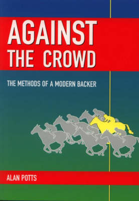 Against the Crowd (Paperback)