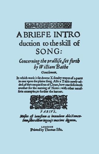 A Brief Introduction to the Skill of Song, Concerning the Practise Set Forth by William Blake, Gentleman, (Brief Introduction) (Paperback)