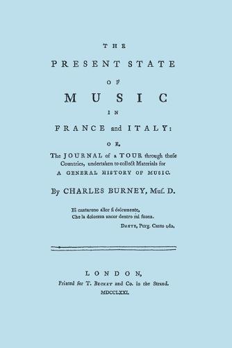 The Present State of Music in France and Italy (Paperback)