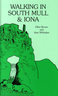 Walking in South Mull and Iona (Paperback)