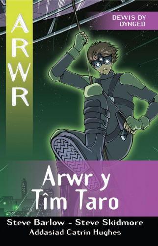 Cyfres Arwr - Dewis dy Dynged: Arwr 8. Arwr y Tim Taro (Paperback)