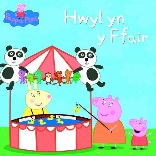 Peppa Pinc: Hwyl yn y Ffair (Paperback)