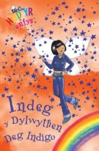 Cyfres Hud yr Enfys: Indeg y Dylwythen Deg Indigo (Paperback)