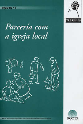 Parceria Com a Igreja Local - ROOTS Resources No. 11 (Hardback)
