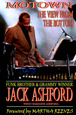 Motown: The View from the Bottom (Hardback)